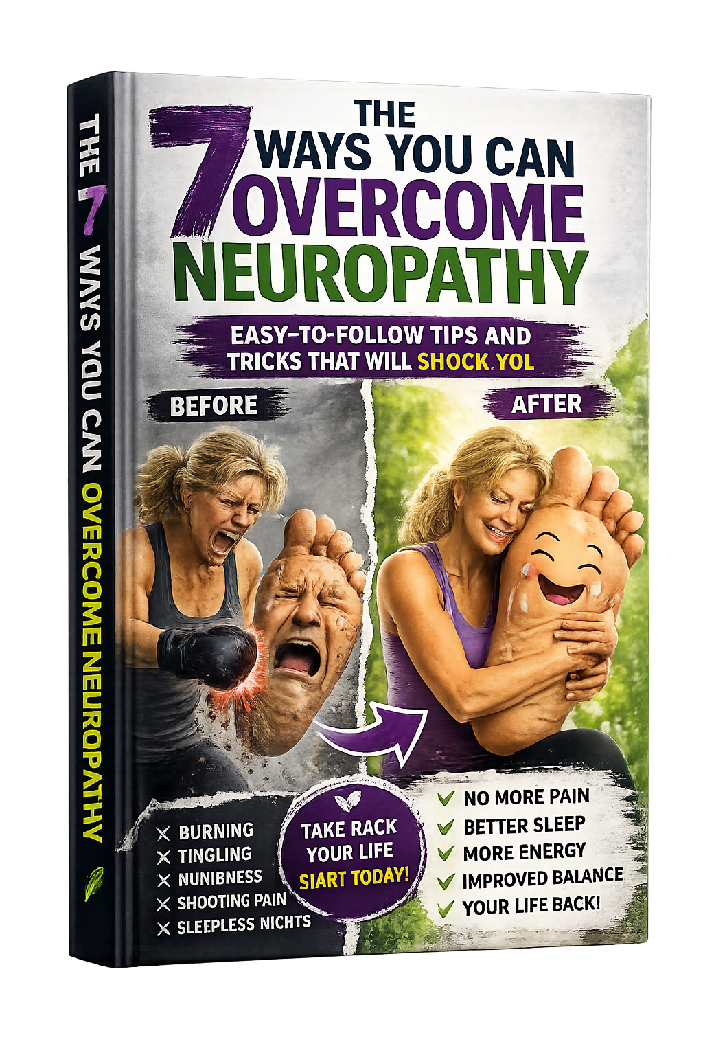 The Seven Ways to Overcome Neuropathy.